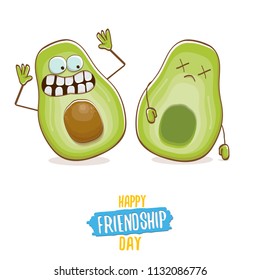 Happy friendship day cartoon comic greeting card with two avocado friends. Friendship day concept funky greeting card or party poster