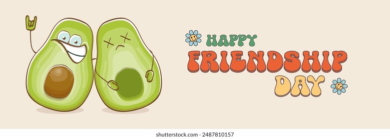 Happy friendship day cartoon comic horizontal banner with two funky avocado friends and GROOVY TEXT isolated on background. Friendship day funky greeting card, sticker, logo, party flyerr. BFF concept