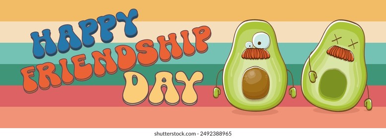 Happy friendship day cartoon comic horizontal banner with two funky avocado friends and GROOVY TEXT isolated on rainbow. Friendship day funky greeting card, sticker, logo, party flyerr. BFF concept