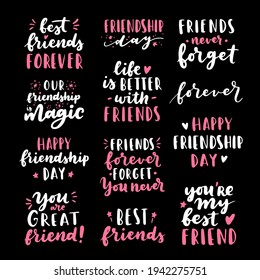 Happy Friendship Day cute hand lettering big set. Best friends forever. Greeting card typography template. Modern calligraphy design elements, quotes, friend phrase.