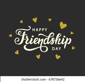 Happy Friendship Day cute poster. Hand written brush lettering, vintage retro style. Modern calligraphy design element for gift card template, banner, tee shirt print. Vector illustration.