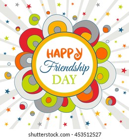 Happy Friendship Day design. Vector illustration card for friendship day with text. Colorful background