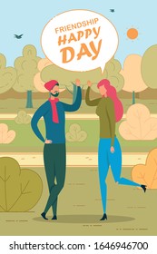 Happy Friendship Day Flat Vector Poster Template. Male and Female Friends Greeting. Boyfriend and Girlfriend Outdoor Recreation Banner Layout with Typography. Cartoon Characters Meeting in Park