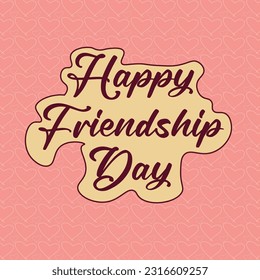 Happy Friendship Day Greeting Card Design. Friendship day typography greeting card creative idea with colorful background