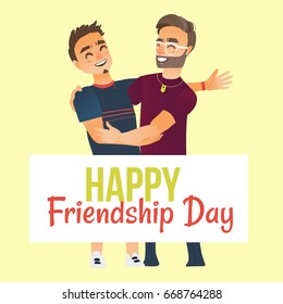 Happy friendship day greeting card design with two men, friends hugging each other, cartoon vector illustration on white background. Half length portrait of male friends, friendship day greeting card