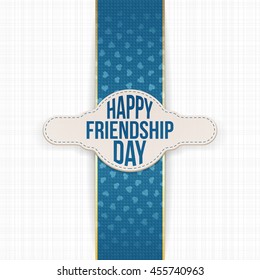 Happy Friendship Day greeting Label with Text