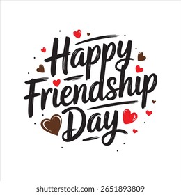 Happy Friendship Day greeting: A vibrant and heartwarming greeting for Friendship Day, celebrating the bonds of friendship with a touch of sweetness, love and sharing.