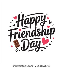 Happy Friendship Day greeting: A vibrant and heartwarming greeting for Friendship Day, celebrating the bonds of friendship with a touch of sweetness, love and sharing.