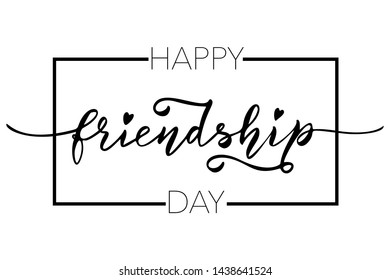 Happy Friendship Day Hand Drawn Lettering Illustration. "Happy friendship Day", Brush Calligraphy. "Happy friendship Day", Greeting Card or T-shirt Vector Design Template. 