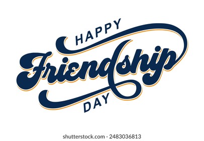 Happy Friendship Day hand drawn vector lettering design. Happy Friendship Day text vector, Happy Friendship Day typography	