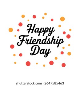 Happy friendship day handwritten text with scattered red and orange dots on white background