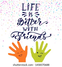 Happy Friendship Day Lettering Bright Greeting Card Template. Happy People Together Forever Concept Illustration. Best Friends Forever. Hand Drawn Background.