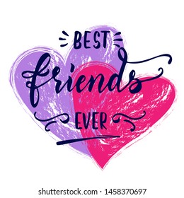 Happy Friendship Day Lettering Bright Greeting Card Template. Happy People Together Forever Concept Illustration. Best Friends Forever. Hand Drawn Background.