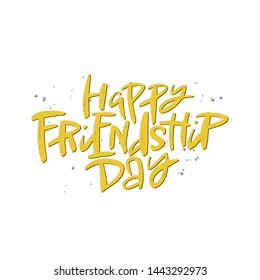 Happy Friendship day lettering quote, vector brush calligraphy. Handwritten Friendship day typography print for flyer, poster, card, banner. Hand drawn decorative design element.