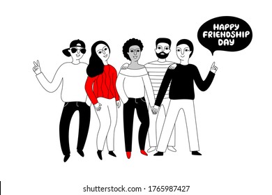 Happy Friendship day poster with a multicultural group of people (Afro American, European, Asian).  Best friends vector illustration isolated on a white background.  