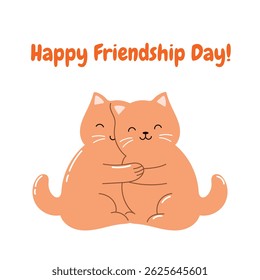 Happy Friendship day poster with two cats. Kawaii cats.