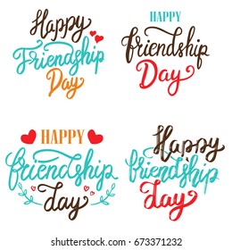 Happy Friendship Day. Set of hand drawn lettering phrases on white background. Design element for poster, greeting card. Vector illustration