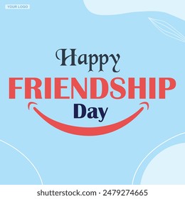 Happy Friendship Day Social Media Post Template Vector Illustration Blue background with writing and smile lines, friendship day,