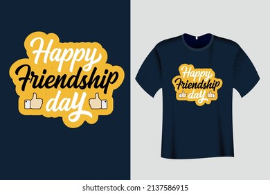Happy Friendship Day T Shirt Design