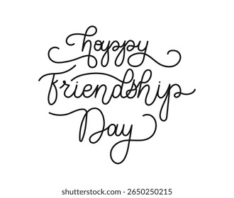 Happy Friendship Day text banner. Hand drawn typographic design. Calligraphy Inspirational quote. Handwritten lettering with editable stroke for greeting cards, posters