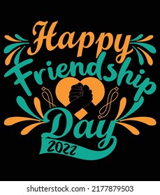 Happy Friendship Day T-shirt Design