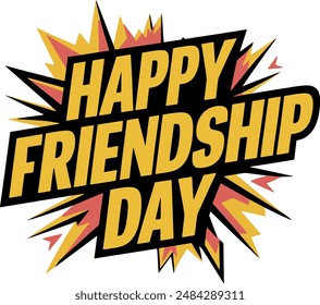 Happy Friendship Day Typography Vector T Shirt Design