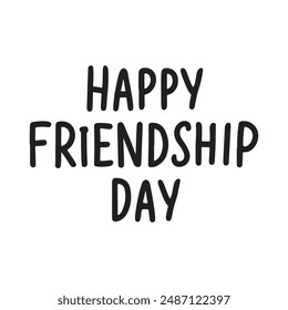 Happy Friendship Day Typography in vector with white background