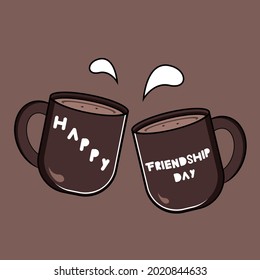 HAPPY FRIENDSHIP DAY VALENTINE DAY cup coffee chocolate good morning vector