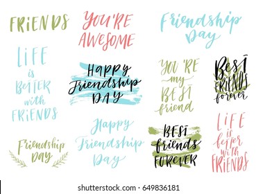 Happy Friendship day vector lettering colorful design set. Inspirational quotes. Usable as greeting cards, posters and more. Best friends forever collection