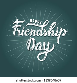 Happy Friendship day vector typographic design. Friendship day felicitation in modern style with rays. Hand sketched lettering isolated on green  background.