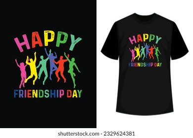 Happy Friendship day vector typographic design. Inspirational quote about friendship. Usable as greeting cards, posters, clothing, t-shirt for your friends.