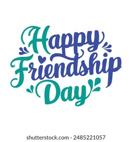 Happy Friendship Day vector typographic design. Handwritten modern text calligraphy. Greeting card, poster, tee shirt print, the happy holiday of amity