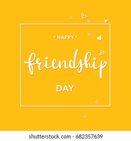 Happy Friendship day vector typographic design.