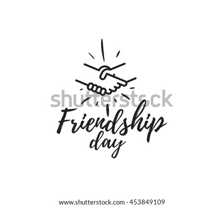 Happy Friendship day vector typographic design. Inspirational quote about friendship. Usable as greeting cards, posters, clothing, t-shirt for your friends.