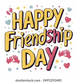 Happy friendship day vector typography design
