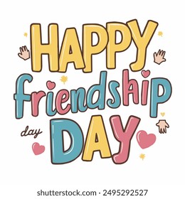 Happy friendship day vector typography design