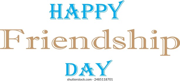 happy friendship day, white background, calligraphy vector illustrations