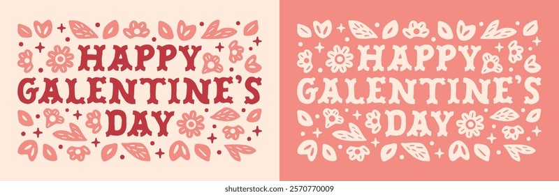 Happy Galentine's Day girls bestie best friend floral lettering card pink red preppy coquette cottagecore cowgirl aesthetic. Cute retro 80s girly flowers decor shirt design printable poster message.