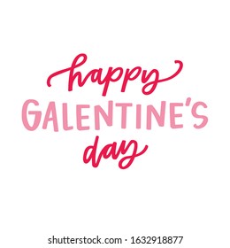 Happy Galentine's Day Hand lettered greeting