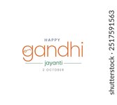 Happy Gandhi Jayanti Creative Wishes Gandhi Jayanti Typography 
Gandhi Jayanti Text Mahatma Gandhi Vector 2nd October