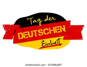 Happy German Unity Day or Tag Der Deutschen Einheit. Germany Independence day on October 3rd. National holiday in Germany on third of Oktober. Patriotic flag background with bright celebration text.