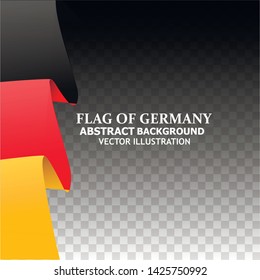 Happy Germany day background. Bright backdrop with flag of Germany. Banner illustration with flag. Vector illustration.