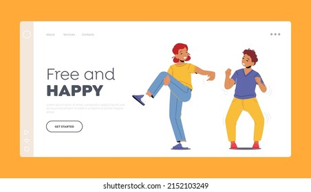Happy Girl and Boy Dance Landing Page Template. Little Children Playing, Kids Laugh and Moving Body. Characters Activity, Recreation, Dancing Fun or Game. Cartoon People Vector Illustration