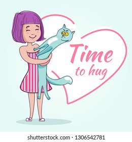 Happy girl hugging her cat, care and love.Isolated vector cartoon flat illustration of happy kid and pet for Valentine's Day. Phrase - Time to hug