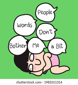 Happy Girl Laying Down On The Floor Surrounded By Other People Speech Bubbles With Words People Words Don't Bother Me A Bit Concept Card Character illustration