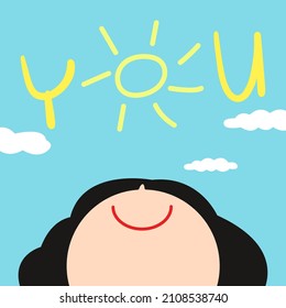 Happy Girl is Looking Up To Yellow Sun Forming Word You In sky Concept Card Character illustration