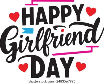 Happy Girlfriend Day Word Text Typography Design Logo icon