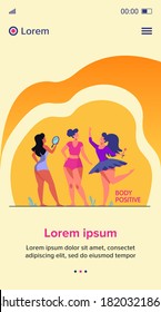 Happy girls admiring their bodies flat vector illustration. Body positive female characters smiling each other. Active women with plus size figures. Different beauty, fashion and healthy lifestyle