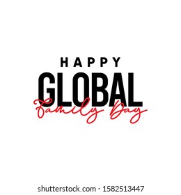 Happy Global Family Day Celebration Vector Template Design Illustration