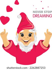 Happy gnome. Never stop dreaming. Vector